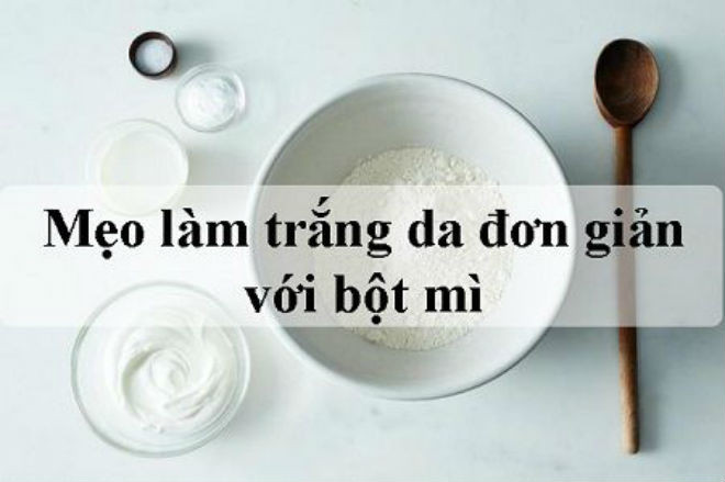 bột tắm trắng từ bột mì