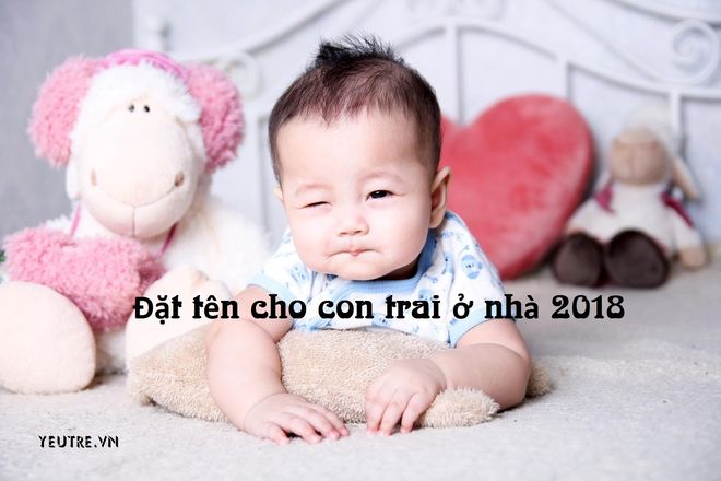 đặt tên cho con trai ở nhà