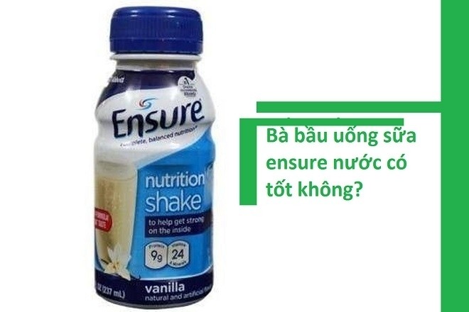 sữa ensure nước cho bà bầu