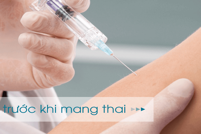 chích ngừa trước khi mang thai