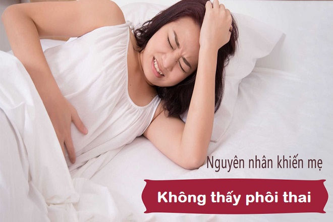 nguyên nhân không thấy phôi thai