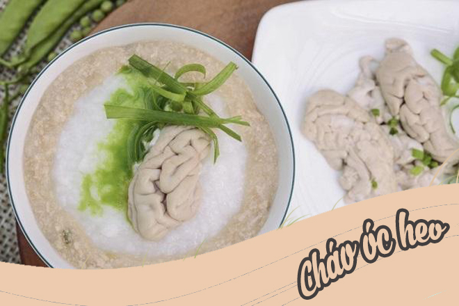 Cháo óc heo thơm ngon