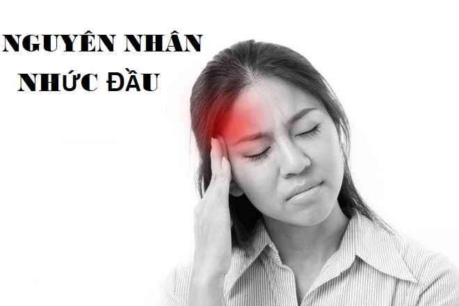nguyen nhan bi nhuc dau
